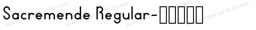 Sacremende Regular字体转换